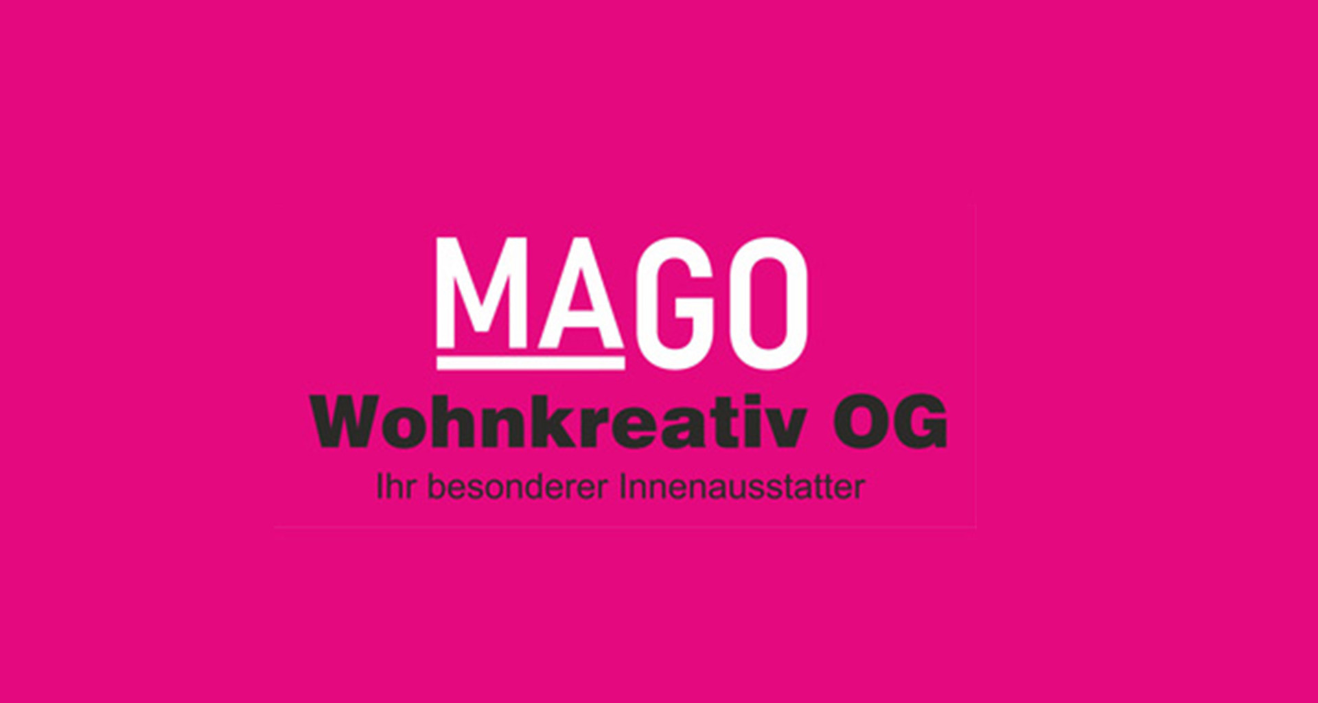 MAGO Wohnkreativ OG